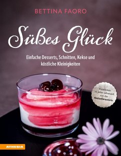 Süßes Glück (eBook, PDF) - Faoro, Bettina