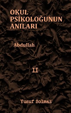 Cover Okul Psikologunun Anilari 2 (eBook, ePUB)