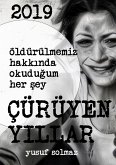 2019 Çürüyen Yillar (eBook, ePUB)