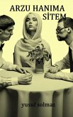 Arzu Hanim'a Sitem (eBook, ePUB)
