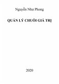 Qu¿n Lý Chu¿i Giá Tr¿ (eBook, ePUB) Qu¿n Lý Chu¿i Giá Tr¿ (eBook, ePUB)