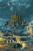 The Swordmaster's Matter (Memory's Children, #1) (eBook, ePUB)