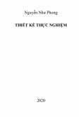 Thi¿t K¿ Th¿c Nghi¿m (eBook, ePUB) Thi¿t K¿ Th¿c Nghi¿m (eBook, ePUB)