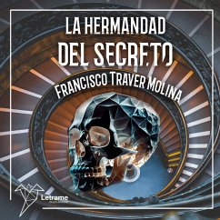 La hermandad del secreto (MP3-Download) - Traver Molina, Francisco