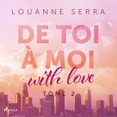 De toi à moi (with love) - Tome 2 (MP3-Download)