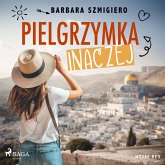 Pielgrzymka inaczej (MP3-Download)