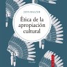 Ética de la apropiación cultural... - Bild 1
