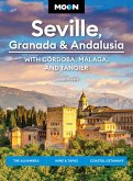Moon Seville, Granada & Andalusia: With Cordoba, Malaga & Tangier (eBook, ePUB)