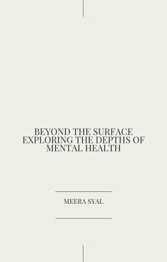 Cover Beyond the Surface Exploring the Depths of Mental Health (eBook, ePUB)