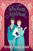 Duchess Material (eBook, ePUB) Duchess Material (eBook, ePUB)