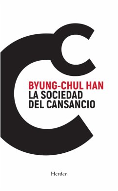 La sociedad del cansancio (eBook, ePUB) - Han, Byung-Chul
