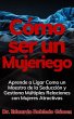 Cómo ser un Mujeriego Aprende a Ligar... - Bild 1