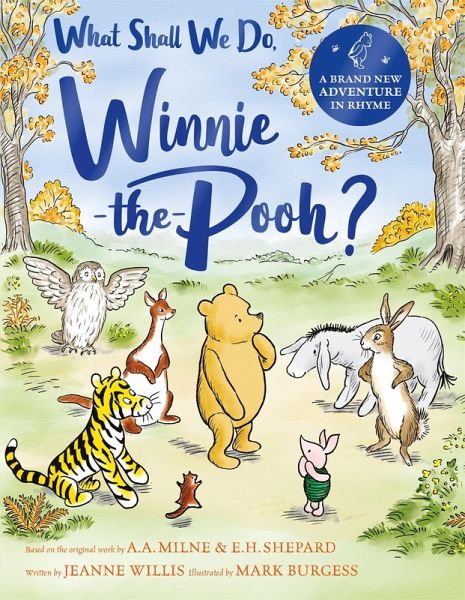 What Shall We Do, Winnie-the-Pooh? (eBook, ePUB) What Shall We Do, Winnie-the-Pooh? (eBook, ePUB)