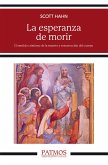 La esperanza de morir (eBook, ePUB) La esperanza de morir (eBook, ePUB)