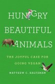 Hungry Beautiful Animals (eBook, ePUB)