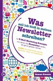 Was soll ich bloß in meinen Newsletter schreiben? (eBook, ePUB)