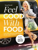 Feel. Good. With. Food. (eBook, ePUB)