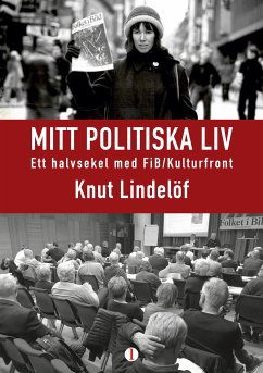 Mitt politiska liv (eBook, ePUB) - Lindelöf, Knut