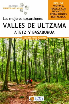 Valles de Ultzama, Atetz y Basaburua (eBook, ePUB) - Pérez Azaceta, Txusma