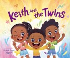 Keith and The Twins (eBook, ePUB)
