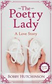 The Poetry Lady (eBook, ePUB)
