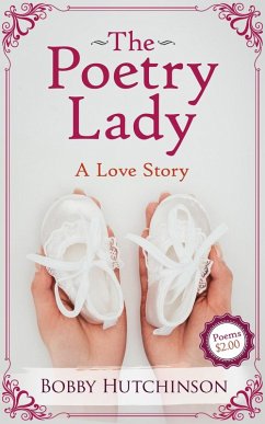 The Poetry Lady (eBook, ePUB) - Hutchinson, Bobby