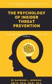 The Psychology of Insider Threat Prevention Part 1: Identifying the Pieces to the Puzzle (eBook, ePUB)