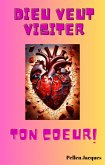 Dieu veut visiter ton coeur (eBook, ePUB)