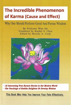 Cover The Incredible Phenomenon Of Karma (Cause And Effect) (eBook, ePUB)