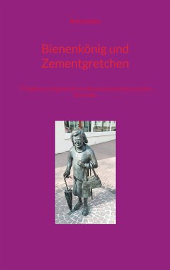 Bienenkönig und Zementgretchen (eBook, ePUB) - Deiss, Richard
