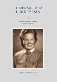 Ruatamisia ja ilikkeyksiä (eBook, ePUB)