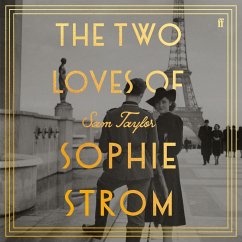 The Two Loves of Sophie Strom (MP3-Download) - Taylor, Sam