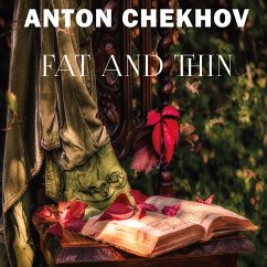 Fat and Thin (MP3-Download) - Chekhov, Anton