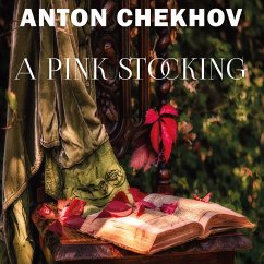 A Pink Stocking (MP3-Download) - Chekhov, Anton