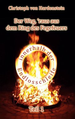 Der Weg, ´raus aus dem Fegefeuer (eBook, ePUB) - von Hardenstein, Christoph