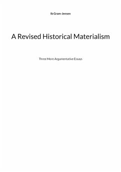 A Revised Historical Materialism (eBook, ePUB) - Gram-Jensen, Ib