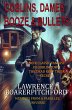 Goblins, Dames, Booze & Bullets... - Bild 1