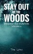 Stay Out of the Woods: Strange... - Bild 1