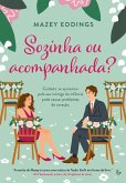 Sozinha ou acompanhada? (Sucesso no TikTok) (eBook, ePUB)