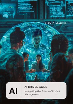 AI-Driven Agile - Garcia, Alex D.