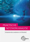 Praktische Netzwerkanalyse