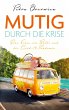 Mutig durch die Krise - Bild 1