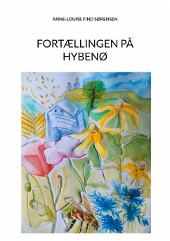 Fortællingen på Hybenø - SØRENSEN, ANNE-LOUISE FIND