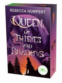 Queen of Thieves and Shadows - Humpert, Rebecca