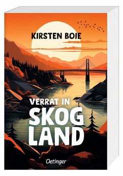 Verrat in Skogland / Skogland Bd.2 - Boie, Kirsten