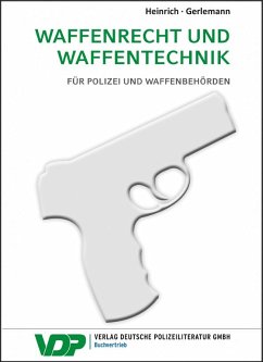 Waffenrecht und Waffentechnik - Heinrich, Niels;Gerlemann, Jörg-Henning