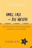 Small Talk = Big Success