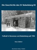 Die Geschichte des SV Babelsberg 03