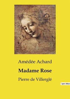 Madame Rose - Achard, Amédée