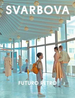 Futuro Retro - Svarbova, Maria